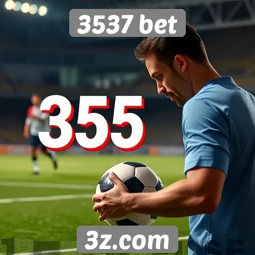 Benefícios da 3537 bet para apostadores experientes